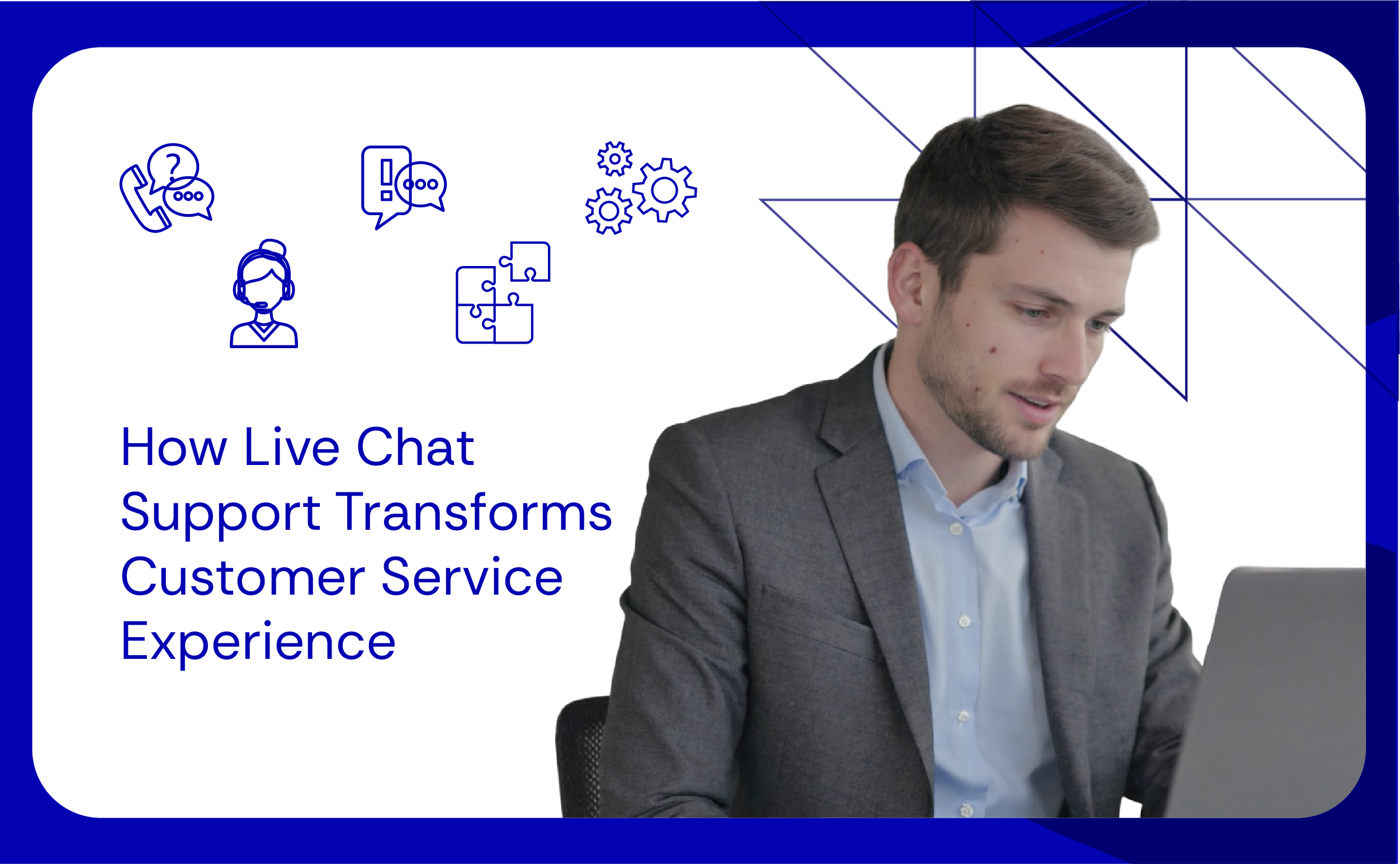 How Live Chat Support Transforms Customer Service Experience