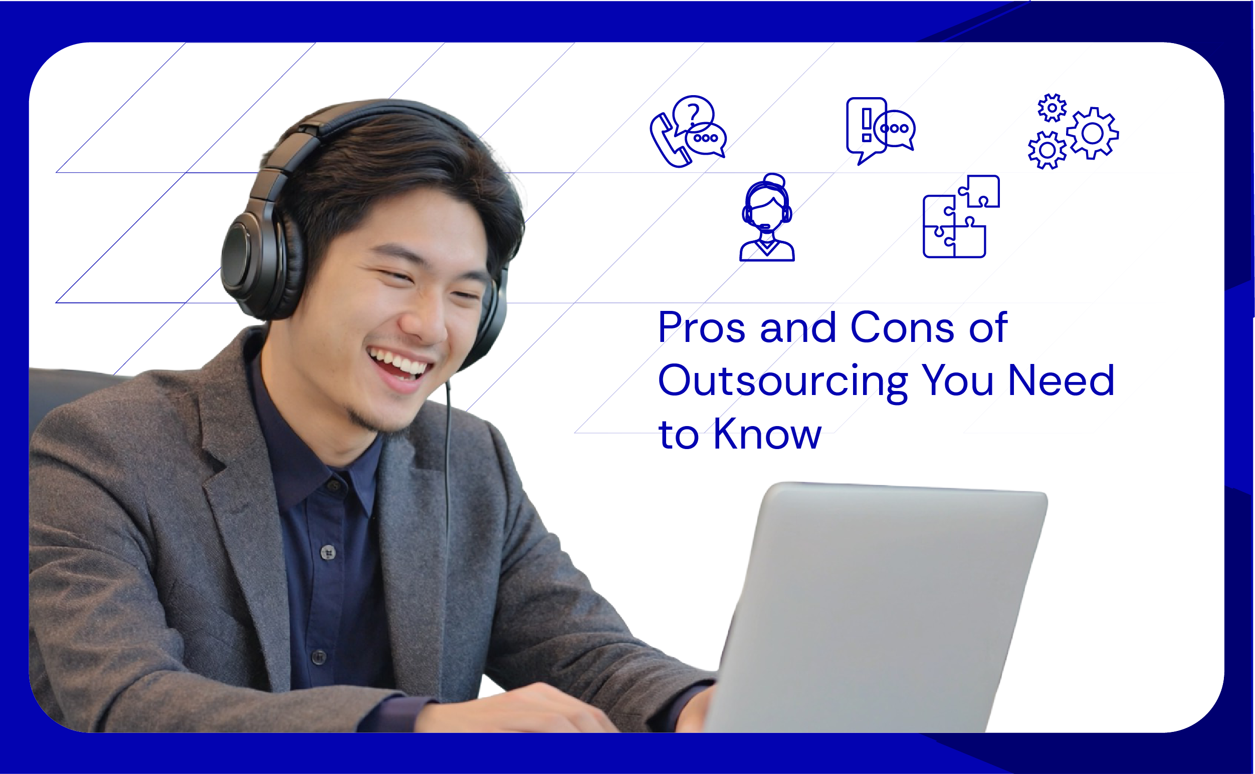 Pros and Cons of Outsourcing You Need to Know