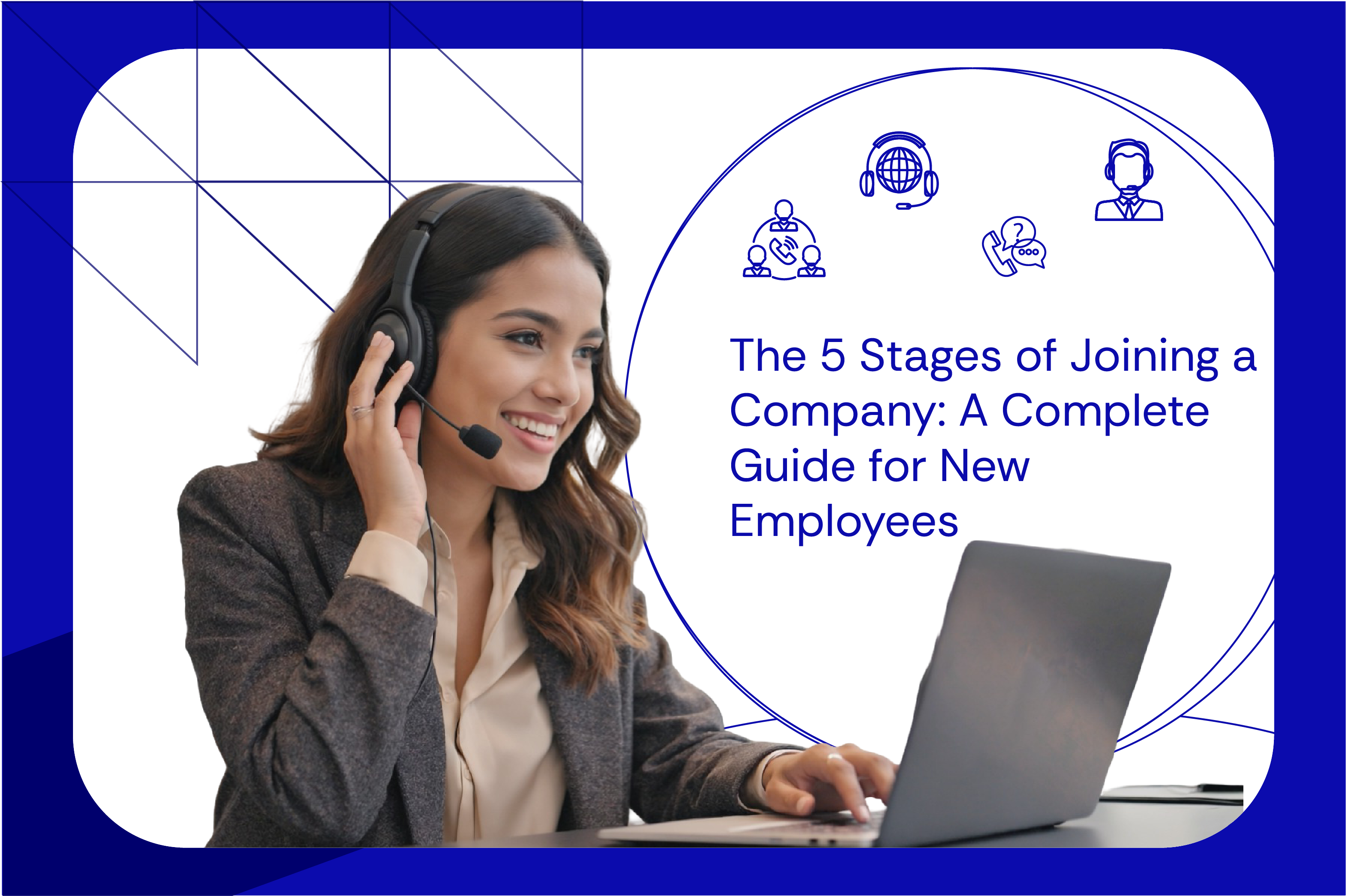 The 5 Stages of Joining a Company A Complete Guide for New Employees