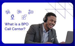 What is a BPO Call Center?