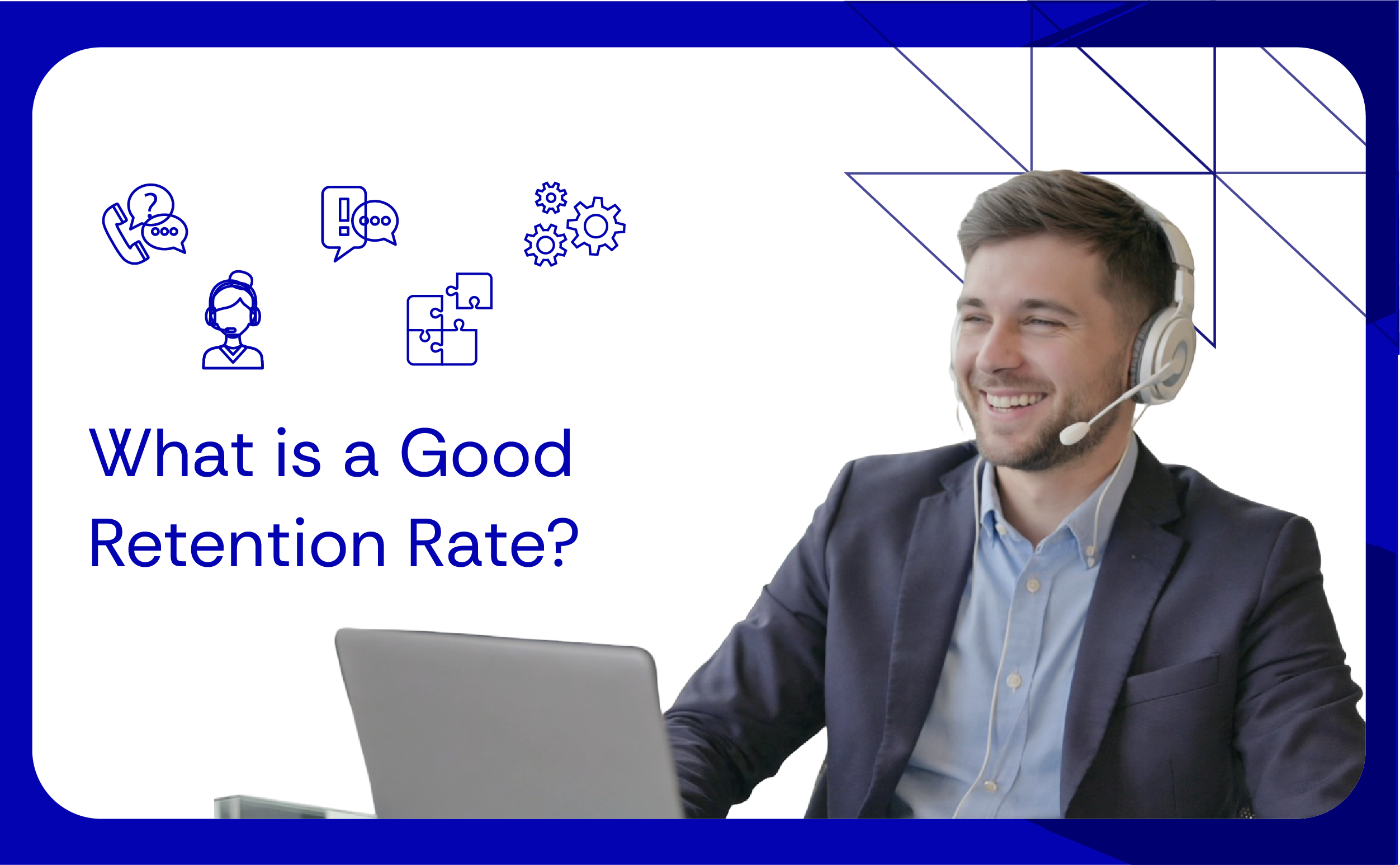 What is a Good Retention Rate