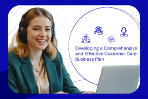 customer care business plan