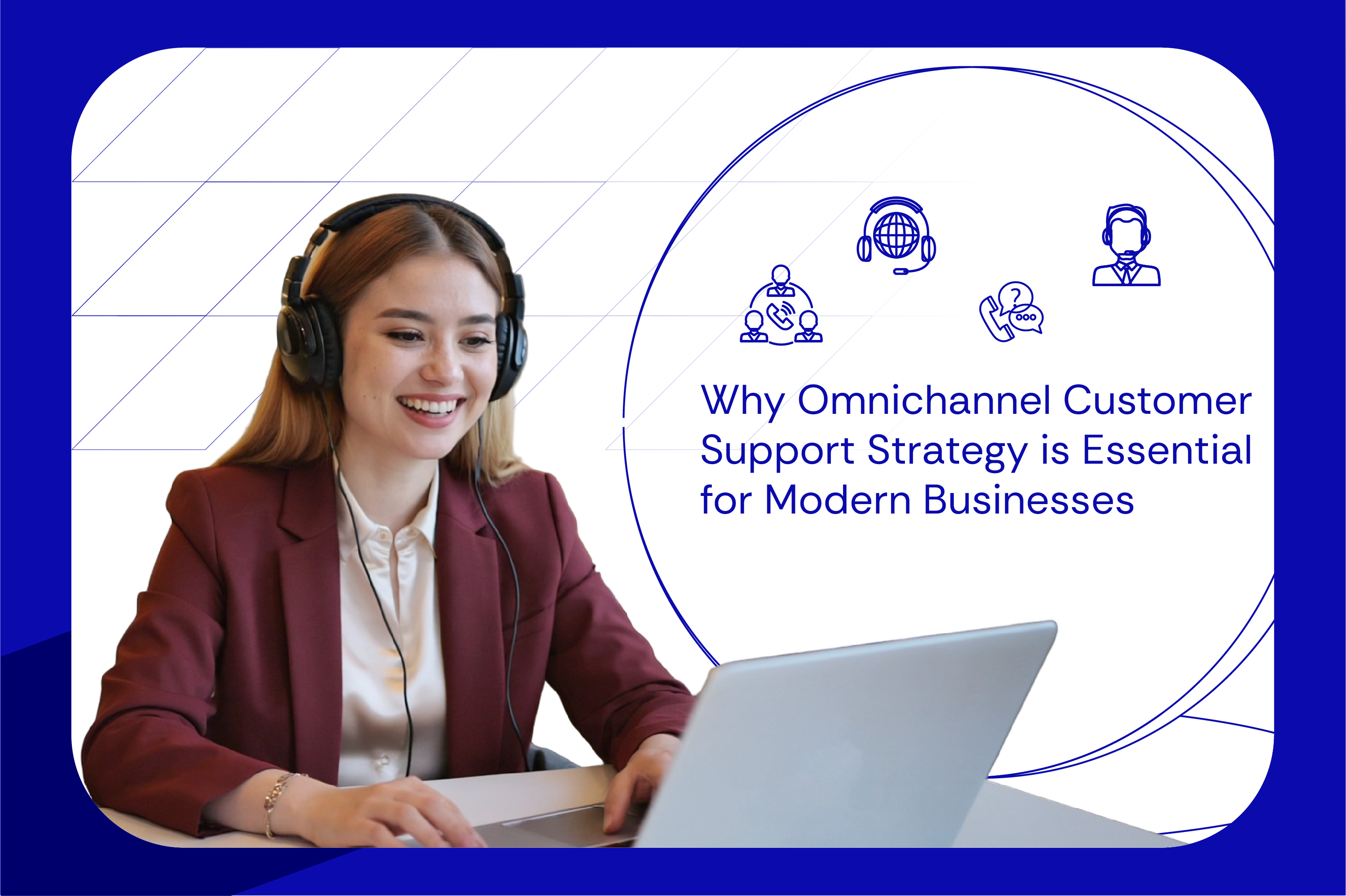 omnichannel customer support strategy​