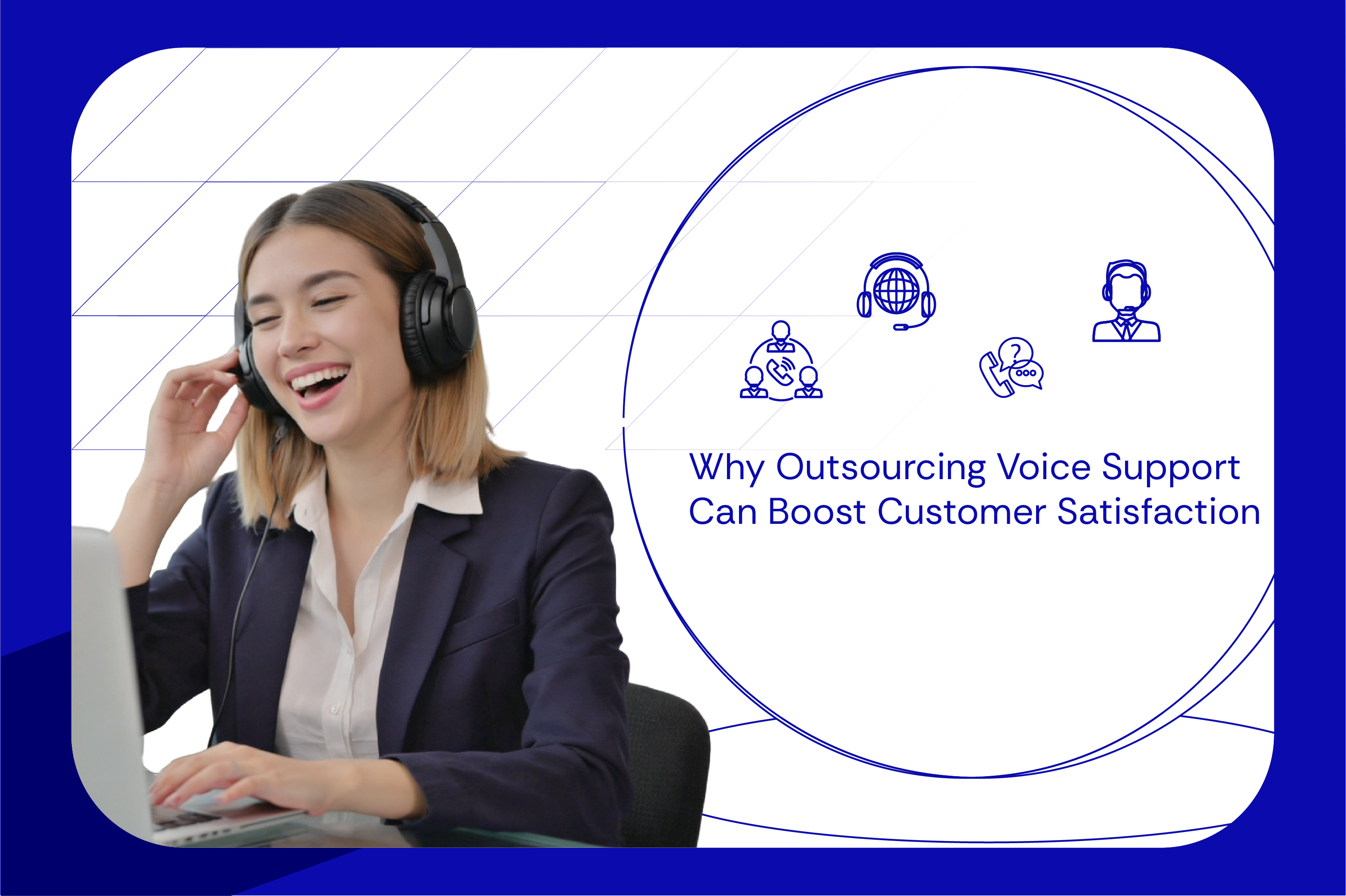 outsourcing voice support customer satisfaction