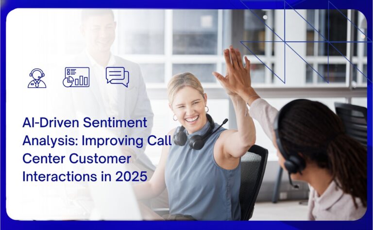ai-driven sentiment analysis improving call center customer interactions in 2025