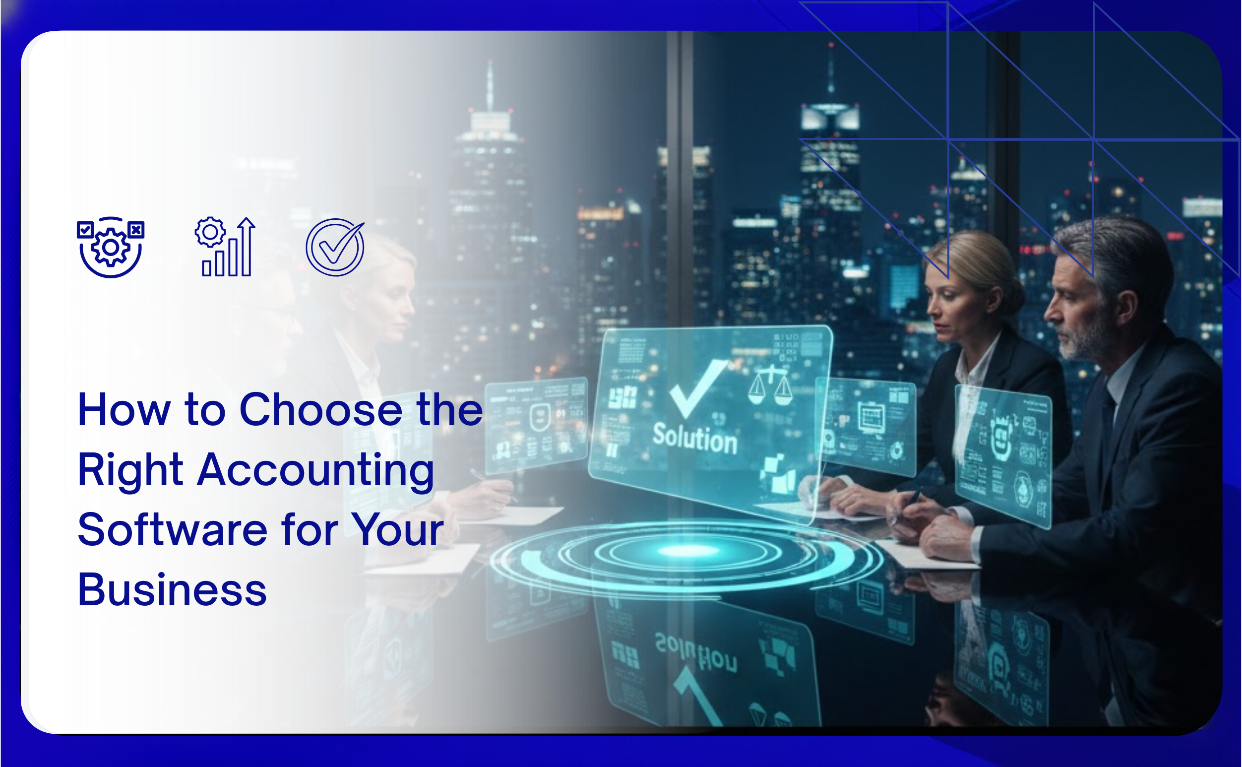 How to Choose the Right Accounting Software for Your Business