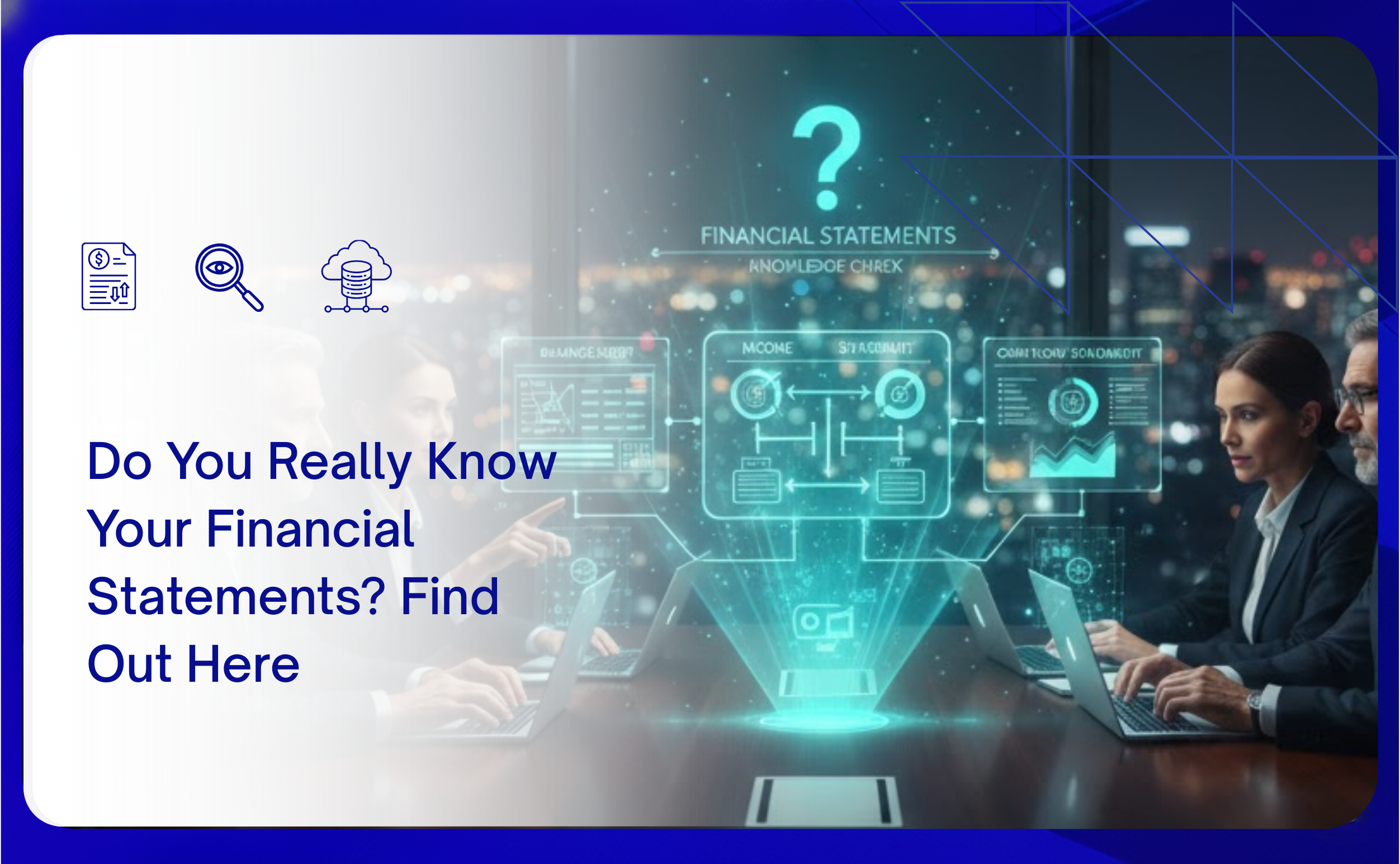 Do You Really Know Your Financial Statements? Find Out Here