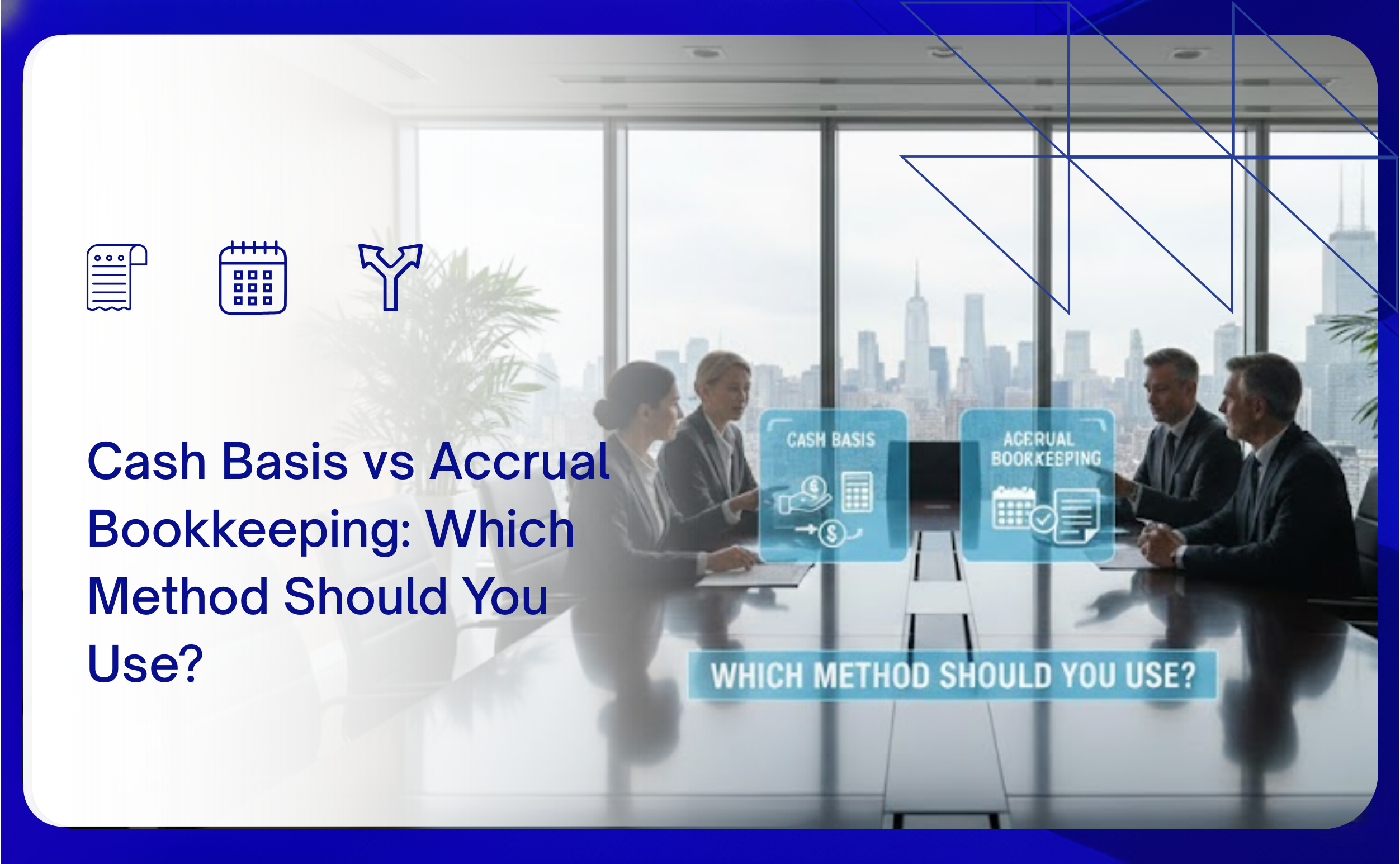 Cash Basis vs Accrual Bookkeeping: Which Method Should You Use?