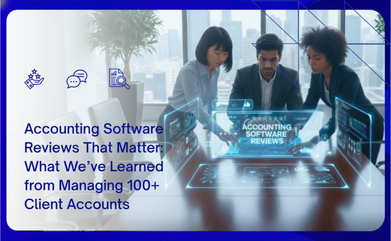 Accounting Software Reviews That Matter What We’ve Learned from Managing 100+ Client Accounts