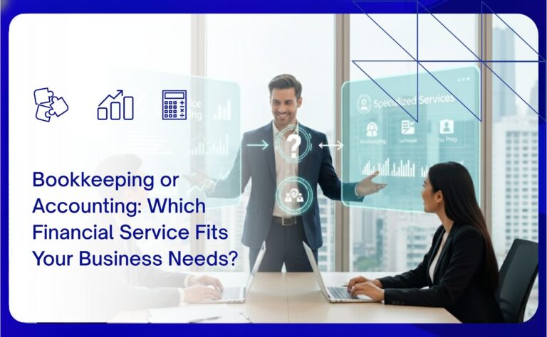 bookkeeping or accounting which financial service ffits your business needs