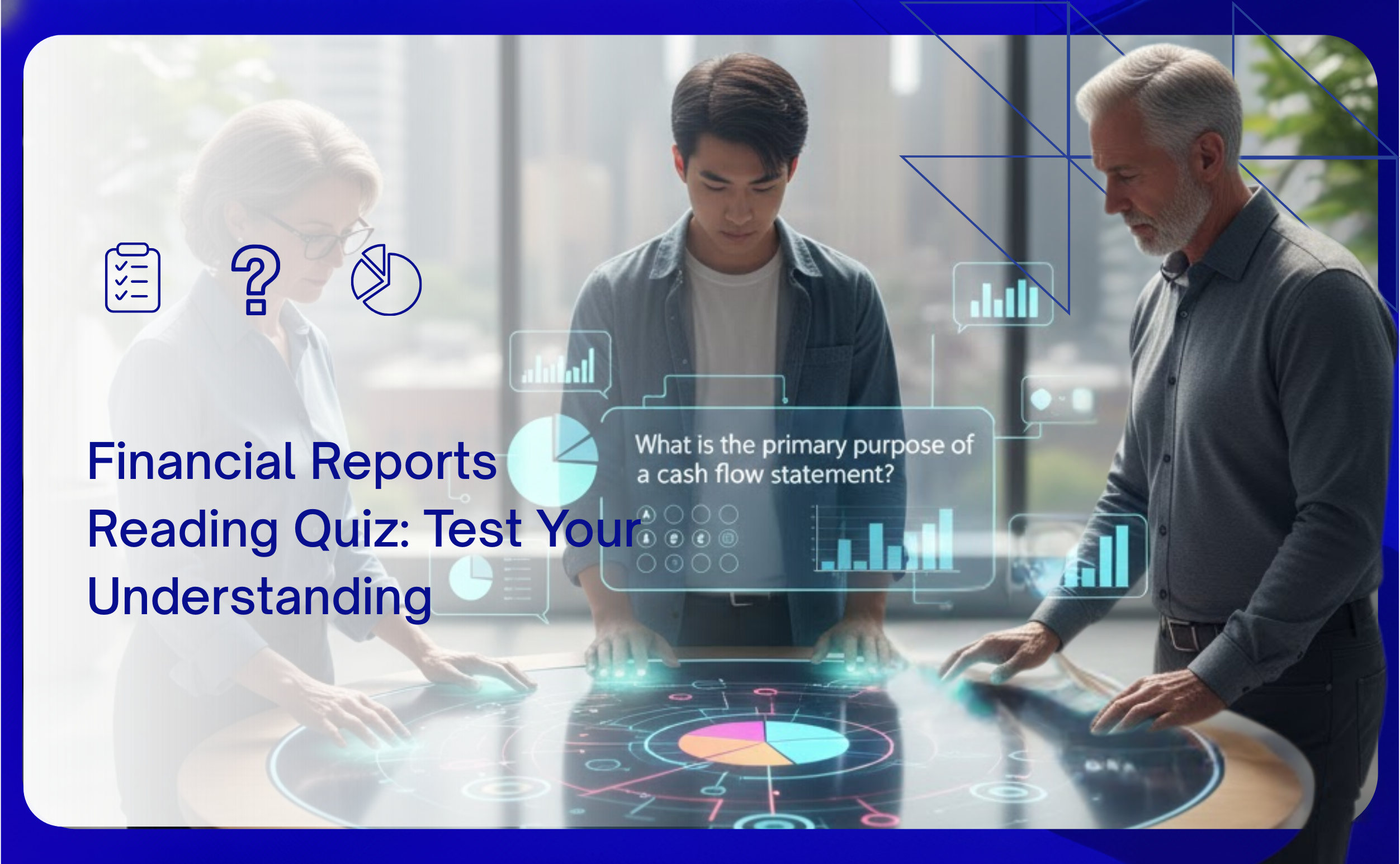 Financial Reports Reading Quiz Test Your Understanding