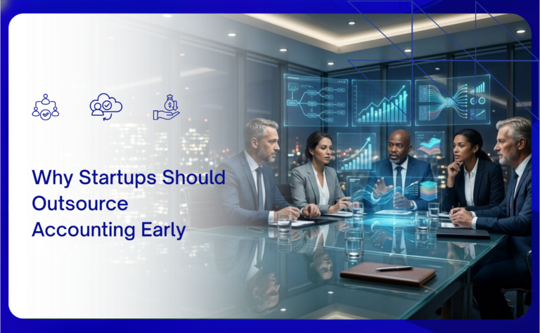 Why Startups Should Outsource Accounting Early