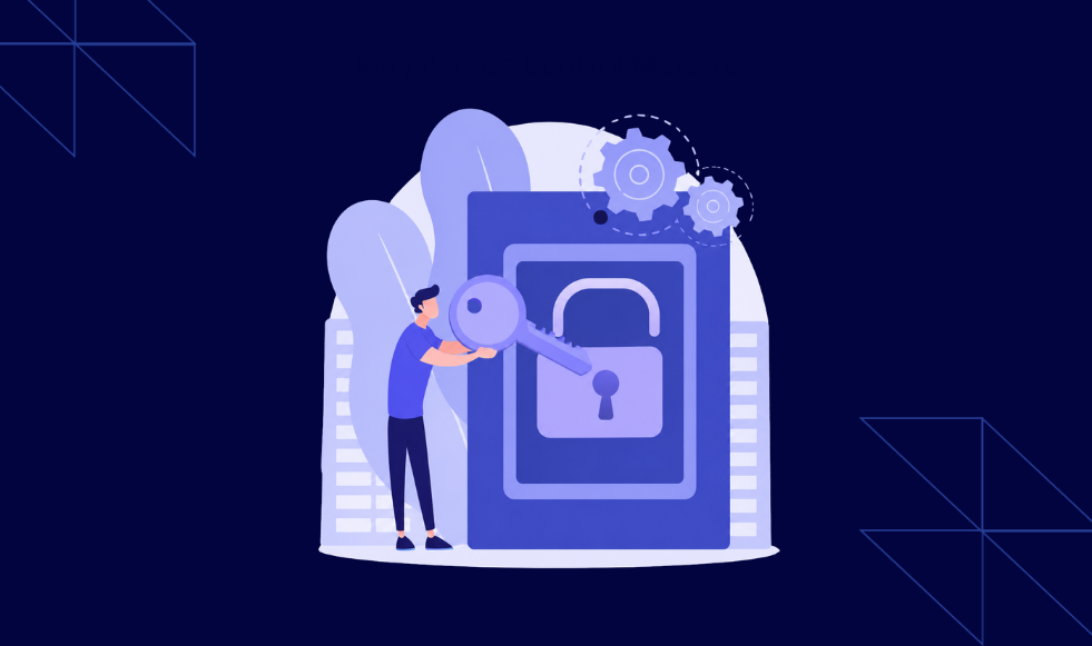 Why Access Control Matters