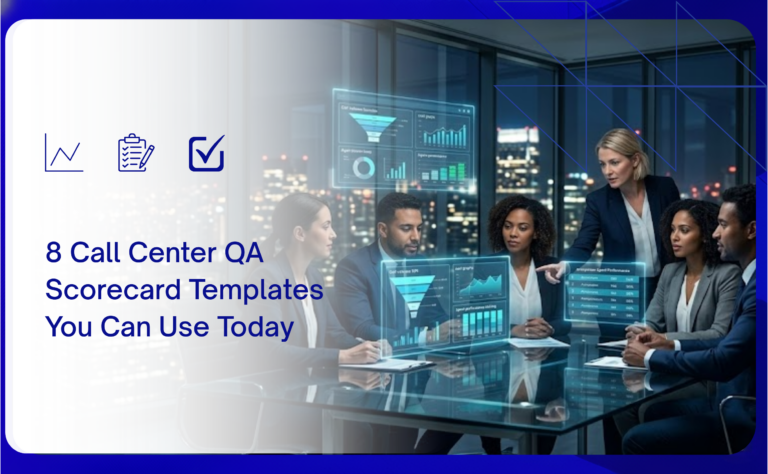 8 Call Center QA Scorecard Templates You Can Use Today
