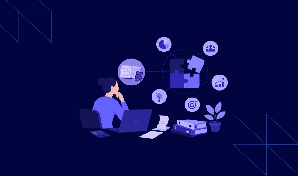 Why Bookkeeping Alone Is Not Enough