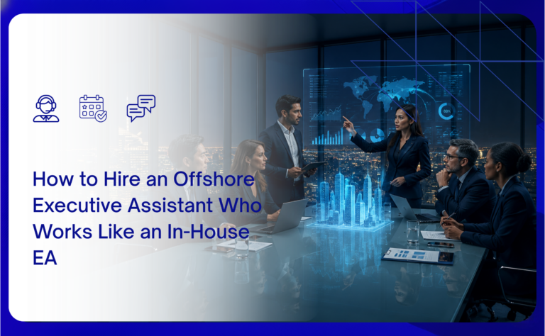 Offshore executive assistant works like in-house