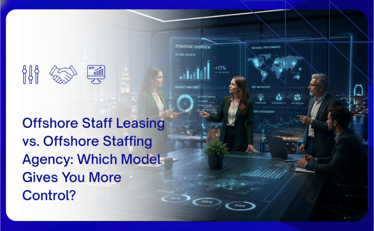 offshore staff leasing vs staffing agency