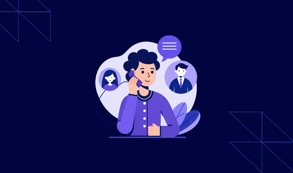 sales and retention calls difference