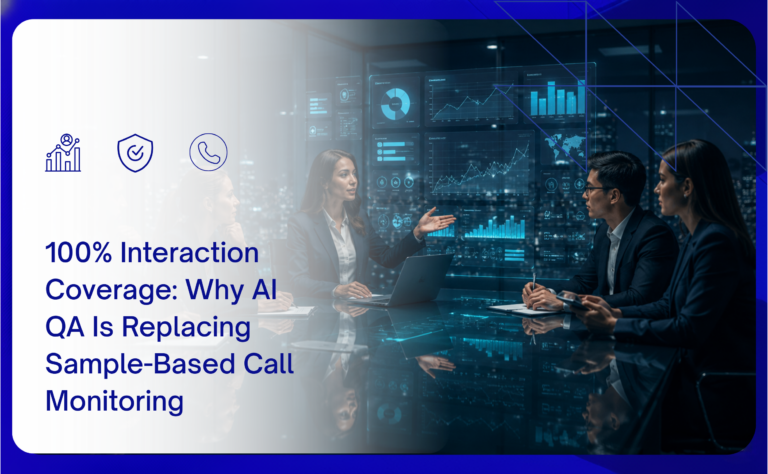 Why AI QA Is Replacing Sample-Based Call Monitoring